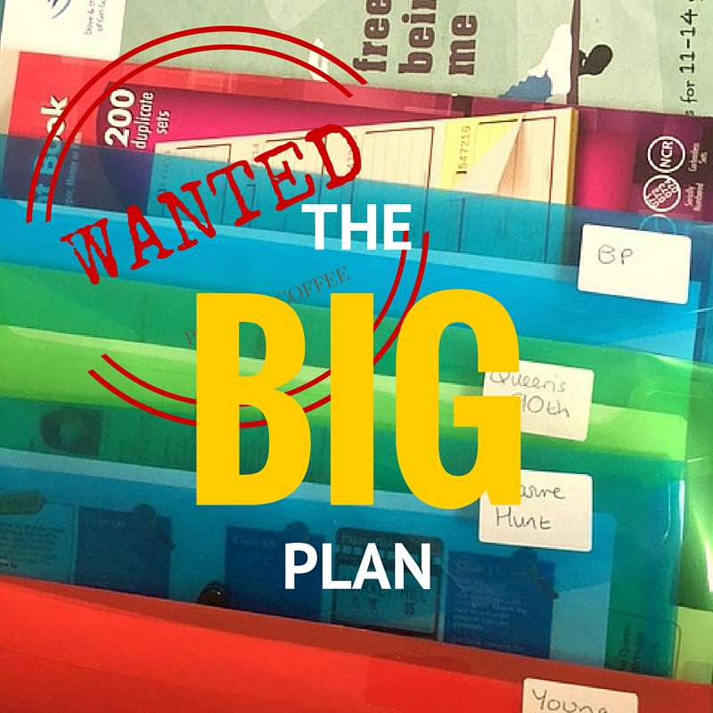 The Big Plan